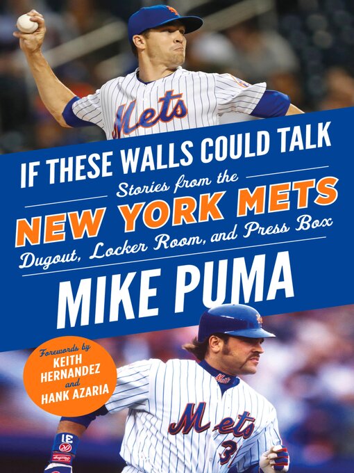 Title details for If These Walls Could Talk by Mike Puma - Available